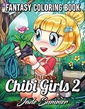 Chibi Girls 2: An Adult Coloring Book with Cute Anime Characters and Adorable Manga Scenes for Relaxation (Chibi Girls Coloring Books)